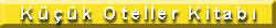K���k Oteller Sitesi